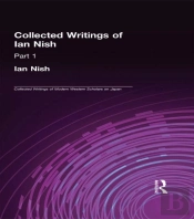 Ian Nish - Collected Writings