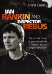 Ian Rankin And Inspector Rebus
