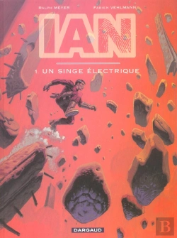 Bertrand.pt - Ian Tome 1 : Un Singe Électrique