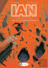 Ian Vol. 1: An Electric Monkey