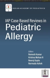 Iap Case Based Reviews In Pediatric Allergy