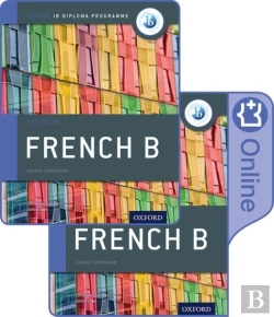 Bertrand.pt - Ib French B Course Book Pack: Oxford Ib Diploma Programme (Print Course Book & Enhanced Online Course Book)