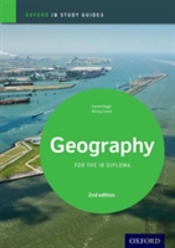 Ib Geography Study Guide: Oxford Ib Diploma Programme