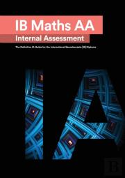 Ib Math Aa (Analysis And Approaches) Internal Assessment