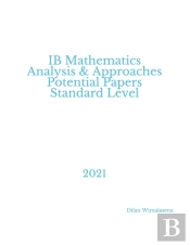 Ib Mathematics Analysis & Approaches  Potential Papers  Standard Level