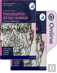 Ib Philosophy Being Human Print And Online Pack: Oxford Ib Diploma Programme