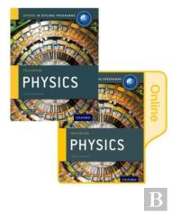 Ib Physics Print And Online Course Book Pack 2014 Edition: Oxford Ib Diploma Programme