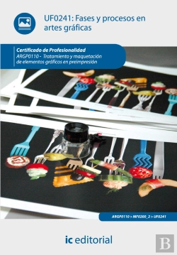 Bertrand.pt - I.B.D.)Fases Y Procesos En Artes Graficas. Argp0110 - Tratamiento Y Maquetacion De Elementos Graficos Pre