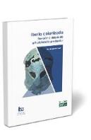 Iberia Colonizada. Revisión Y Síntesis De La Protohistoria Peninsular
