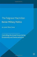 Iberian Military Politics