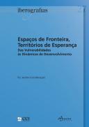 Iberografias 27  - Espaços de Fronteira, Territórios de Esperança  