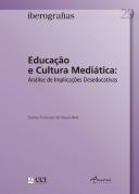 Iberografias N.º 29 - Educação e Cultura Mediática
