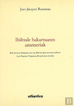 Bertrand.pt - Ibiltzale Bakartuaren Ametseriak