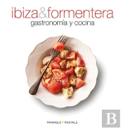 Ibiza & Formentera, Gastronomía Y Cocina