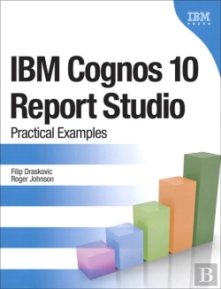 Bertrand.pt - Ibm Cognos 10 Report Studio