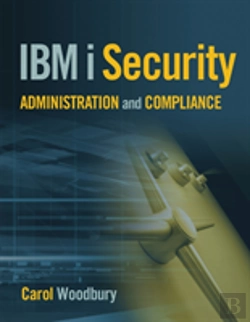 Bertrand.pt - Ibm I Security Administration And Compliance