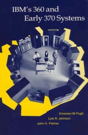 Ibm'S 360 And Early 370 Systems