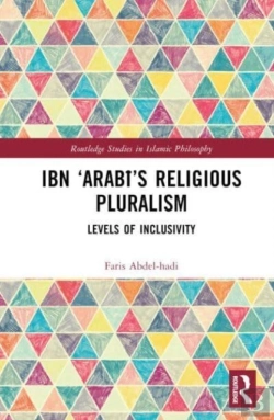 Bertrand.pt - Ibn Â€˜Arabiâ€™S Religious Pluralism