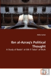 Ibn Al-Azraq'S Political Thought