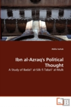 Bertrand.pt - Ibn Al-Azraq'S Political Thought