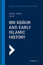 Ibn 'Asakir And Early Islamic History