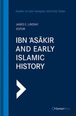 Bertrand.pt - Ibn 'Asakir And Early Islamic History