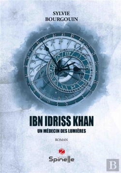 Bertrand.pt - Ibn Idriss Khan : Un Médecin Des Lumières