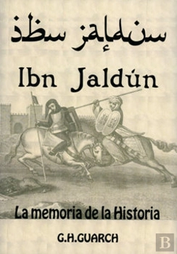 Bertrand.pt - Ibn Jaldún. La Memoria De La Historia