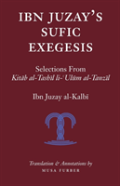 Ibn Juzay'S Sufic Exegesis