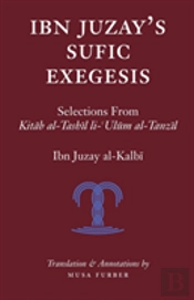 Ibn Juzay'S Sufic Exegesis