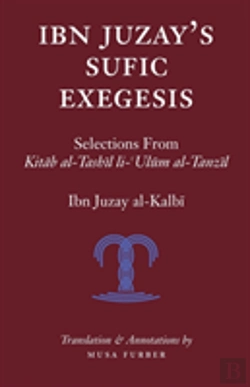 Bertrand.pt - Ibn Juzay'S Sufic Exegesis