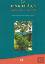 Ibn Khafâdja ; L'Amant De La Nature
