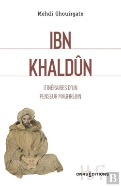 Bertrand.pt - Ibn Khaldun : Itinéraires D'Un Penseur Maghrébin