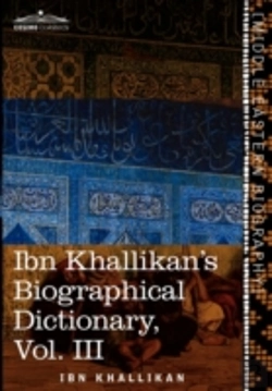 Bertrand.pt - Ibn Khallikan'S Biographical Dictionary, Vol. Iii (In 4 Volumes)