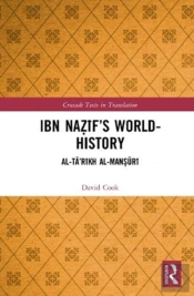Ibn Nazifâ€™S World-History