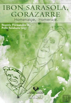 Bertrand.pt - Ibon Sarasola, Gorazarre. Homenatge, Homenaje