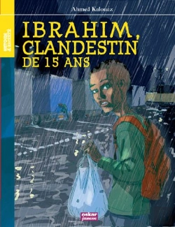Bertrand.pt - Ibrahim, Clandestin De 15 Ans