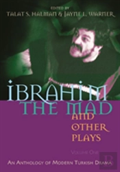 Ibrahim The Mad And Other Plays