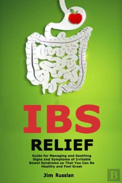Bertrand.pt - Ibs Relief: Guide For Managing And Sooth