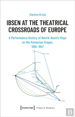 Bertrand.pt - Ibsen At The Theatrical Crossroads Of Europe