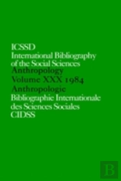 Ibss: Anthropology: 1984 Vol 30