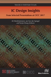 Ic Design Insights - From Selected Presentations At Cicc 2017