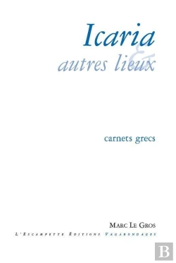 Bertrand.pt - Icaria Et Autres Lieux : Carnets Grecs