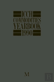 Icch Commodities Yearbook 1990