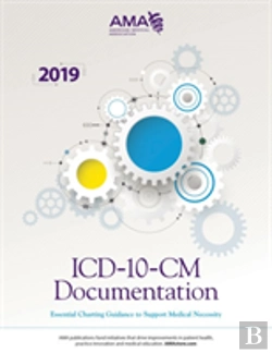 Bertrand.pt - Icd-10-Cm Documentation: Essential Charting Guidance To Support Medical Necessity 2019