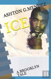 Ice: A Brooklyn Tale