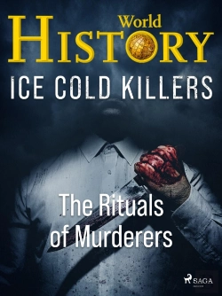 Bertrand.pt - Ice Cold Killers - The Rituals Of Murderers
