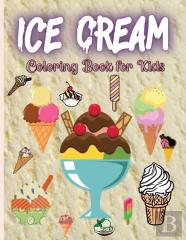 Ice Cream Coloring Book For Kids