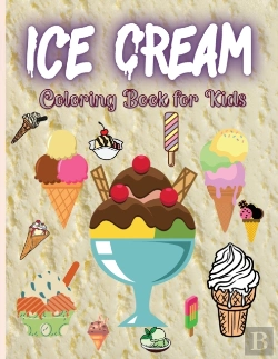 Bertrand.pt - Ice Cream Coloring Book For Kids