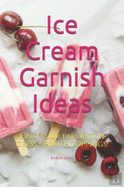 Bertrand.pt - Ice Cream Garnish Ideas